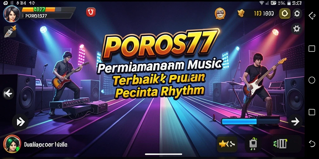 Screenshot POROS77 menunjukkan gameplay seru dengan musik yang mengasyikkan.